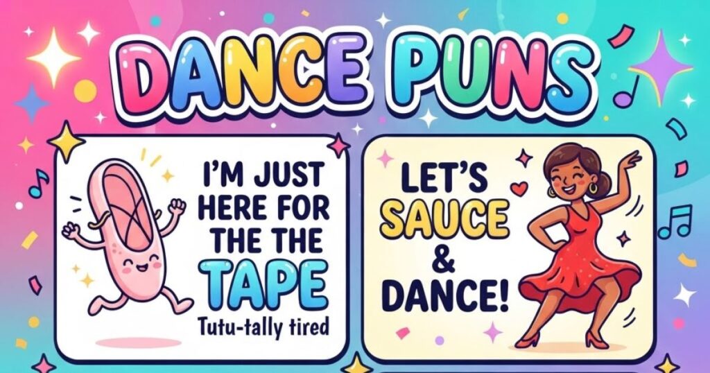 Dance Puns for Social Media